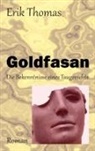 Erik Thomas - Goldfasan