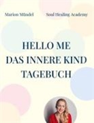 Marion Mündel, Maya Mündel - HELLO ME