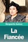 Marguerite Audoux - La Fiancée