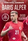 Kolektif - Baris Alper Yilmaz - Benim Futbol Kahramanim