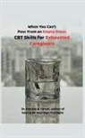Patricia A. Farrell - When You Can't Pour From an Empty Glass