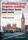 Andrew Rossiter - Proficiency level English Reading - Practice texts and tests