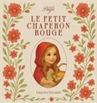 Charles Perrault - Le Petit Chaperon Rouge