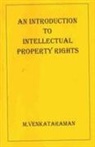 M. Venkataraman - An Introduction to Intellectual Property Rights