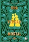 Freya Marske - Una Verdad Mortal