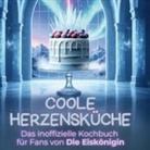 Jonas Wolf - Das inoffizielle Kochbuch für Fans von Die Eiskönigin