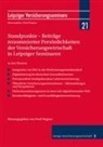 Jens Arndt, Verena Buchmann, Verena u a Buchmann, Eric Bussert, Andreas Ludwig, Vanessa Sanden... - Standpunkte - Beiträge renommierter Persönlichkeiten der Versicherungswirtschaft in Leipziger Seminaren