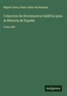 Pedro Sainz de Baranda, Miguel Salvá - Coleccion de Documentos Inéditos para la Historia de España