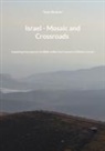 Tanja Shoshani - Israel - Mosaic and Crossroads