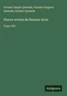 Ernesto Quesada, Vicente Gaspar Quesada, Vicente Gregorio Quesada - Nueva revista de Buenos Aires