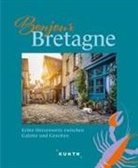 Christa Pöppelmann - KUNTH Bonjour Bretagne