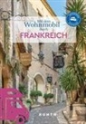 Björn Stüben - KUNTH Mit dem Wohnmobil durch Frankreich