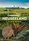 KUNTH Verlag - KUNTH Unterwegs in Neuseeland