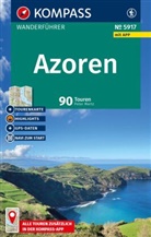 Peter Mertz - KOMPASS Wanderführer Azoren, 90 Touren mit Extra-Tourenkarte