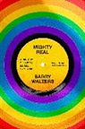 Barry Walters, Walters Barry - Mighty Real