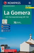 Michael Will - KOMPASS Wanderführer La Gomera, 75 Touren mit Extra-Tourenkarte