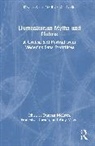 Duncan Duroch Mclean, Françoise Duroch, Amy Mavor, Duncan McLean, McLean Duncan - Humanitarian Myths and Hubris