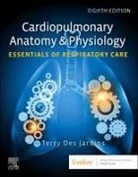 Terry Des Jardins - Cardiopulmonary Anatomy & Physiology: Essentials of Respiratory Care