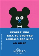 Ao Omae - People Who Talk to Stuffed Animals Are Nice (Nomad Edition)