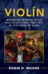 Robin D. Moore - Violín