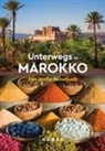 Rita Henss, Daniela Schetar - KUNTH Unterwegs in Marokko