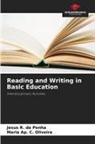 Maria Ap. C. Oliveira, Jesus R. Da Penha - Reading and Writing in Basic Education