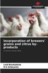 H. S Arbouche, H.S Arbouche, Laid Bouhakkak - Incorporation of brewers' grains and citrus by-products