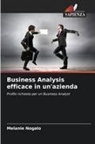 Melanie Nogalo - Business Analysis efficace in un'azienda