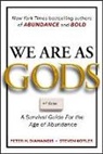 Diamandis Peter H., Kotler Steven - We Are As Gods