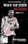 Phil Schneider - Way of the Blade