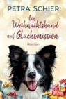 Petra Schier - Ein Weihnachtshund auf Glücksmission