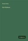 Henrik Ibsen - Die Wildente