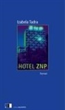 Izabela Tadra - Hotel ZNP