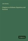 John Hartley - Chapters on Holiness: Expository and Practical