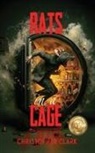 Christopher Clark - Rats in a Cage