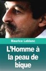Maurice Leblanc - L'homme à la peau de bique