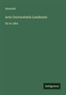 Anonymt - Acta Universitatis Lundensis