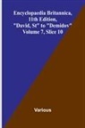 Various - Encyclopaedia Britannica, 11th Edition, "David, St" to "Demidov" Volume 7, Slice 10