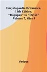 Various - Encyclopaedia Britannica, 11th Edition, "Dagupan" to "David" Volume 7, Slice 9