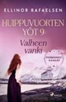 Ellinor Rafaelsen, Salla Korpela - Valheen vanki - Huippuvuorten yöt 9