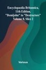 Various - Encyclopaedia Britannica, 11th Edition, "Demijohn" to "Destructors" Volume 8, Slice 2