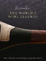Stephen Brook - Decanter: The World's Wine Legends