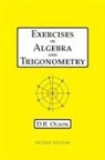 Douglas R Olson - Exercises in Algebra and Trigonometry