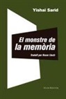 Yishai Sarid - El monstre de la memòria