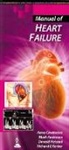 Mark Anderson, Kanu Chatterjee, Donald Heistad, Richard E Kerber - Manual of Heart Failure