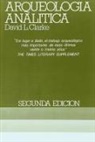 David Leonard . . . [et al. Clarke - Arqueología analítica