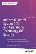 Massimo Nardone - Industrial Control System (ICS) and Operational Technology (OT) Security