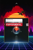 Brandon Q Morris, Brandon Q. Morris, A7L Thrilling Books Ltd., A7L Thrilling Books Ltd - Fünfeinviertel