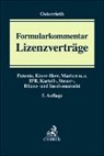 Oliver Axster u a, Christian Osterrieth, Dieter Pfaff - Formularkommentar Lizenzverträge