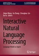 Jie Fu, Chenghua Lin, Chenghua Lin et al, Zekun Wang, Ge Zhang - Interactive Natural Language Processing